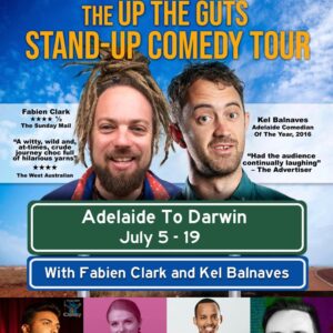 The Up The Guts Standup Comedy Tour